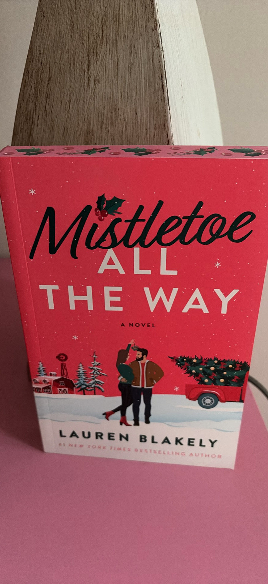 Mistletoe All the Way by Lauren Blakely