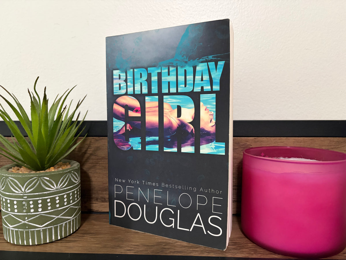 Birthday Girl by Penelope Douglas