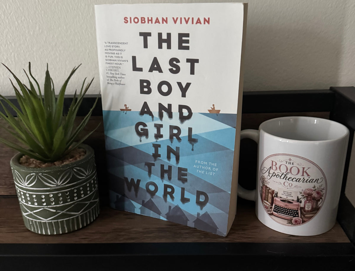 The Last Boy and Girl in the World by Siobhan Vivian