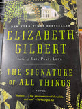 The Signature of All Things by Elizabeth Gilbert - book cover